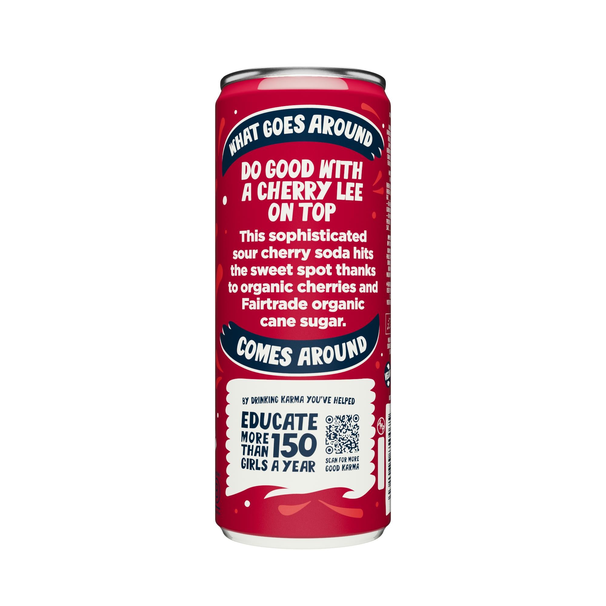Red Karma Cherry Lee soda can with white text, "What goes around do good with a Cherry Lee on top comes around.
